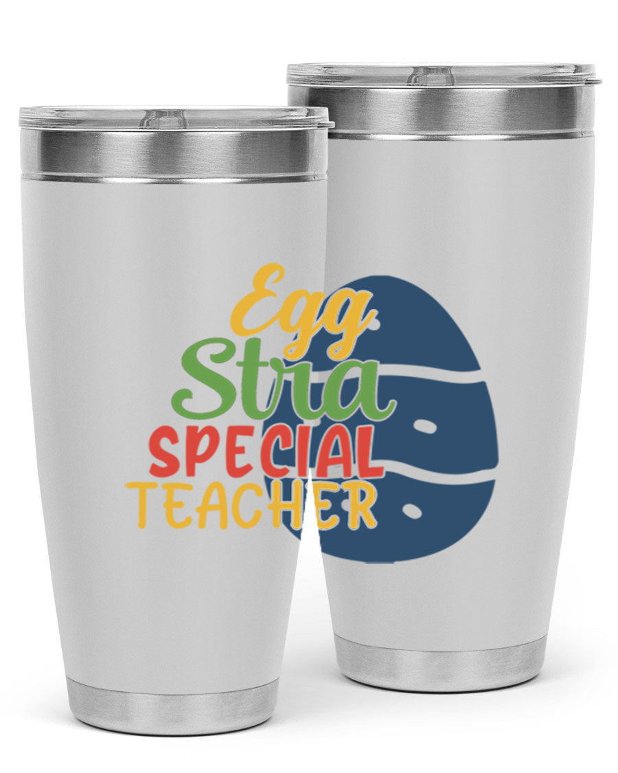 Egg Stra Special Teacher Tumbler in 20oz and 30oz sizes, showcasing double wall vacuum stainless steel design with a drink-thru lid.