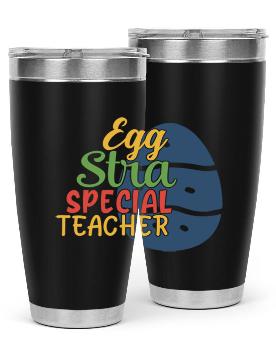 Egg Stra Special Teacher Tumbler in 20oz and 30oz sizes, showcasing double wall vacuum stainless steel design with a drink-thru lid.