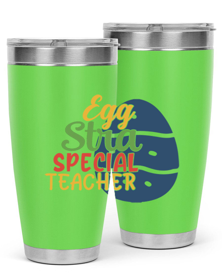 Egg Stra Special Teacher Tumbler in 20oz and 30oz sizes, showcasing double wall vacuum stainless steel design with a drink-thru lid.