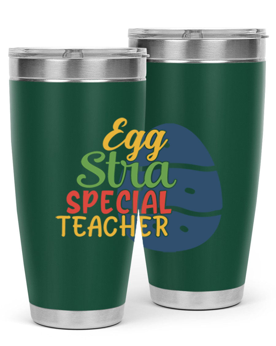 Egg Stra Special Teacher Tumbler in 20oz and 30oz sizes, showcasing double wall vacuum stainless steel design with a drink-thru lid.