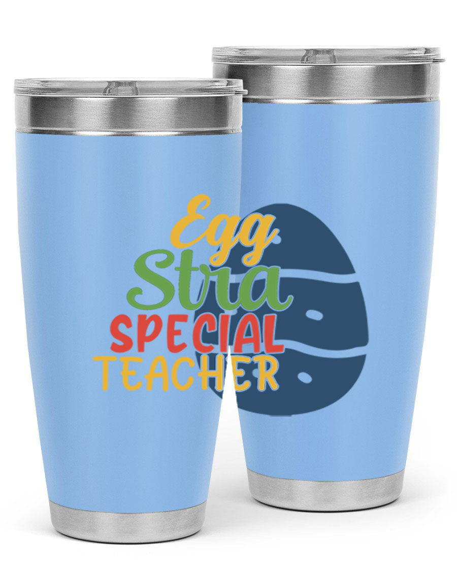 Egg Stra Special Teacher Tumbler in 20oz and 30oz sizes, showcasing double wall vacuum stainless steel design with a drink-thru lid.