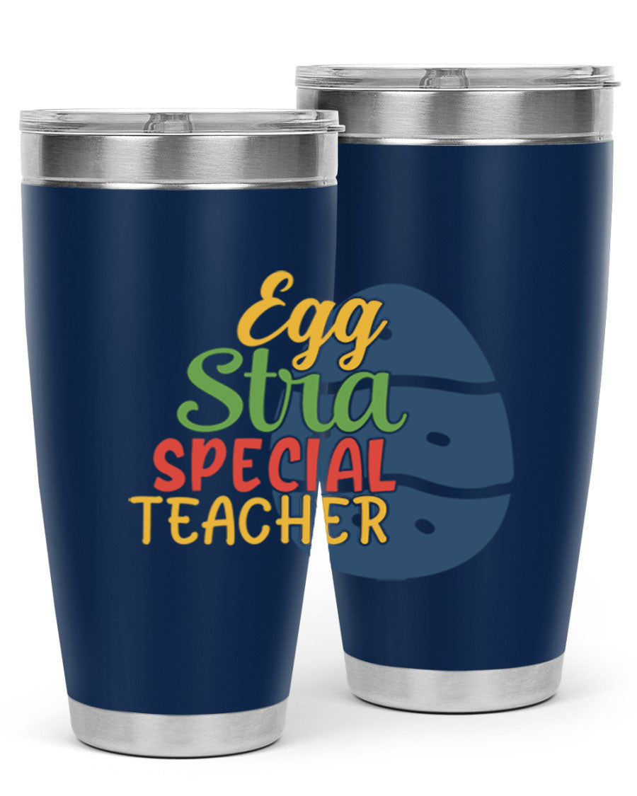 Egg Stra Special Teacher Tumbler in 20oz and 30oz sizes, showcasing double wall vacuum stainless steel design with a drink-thru lid.