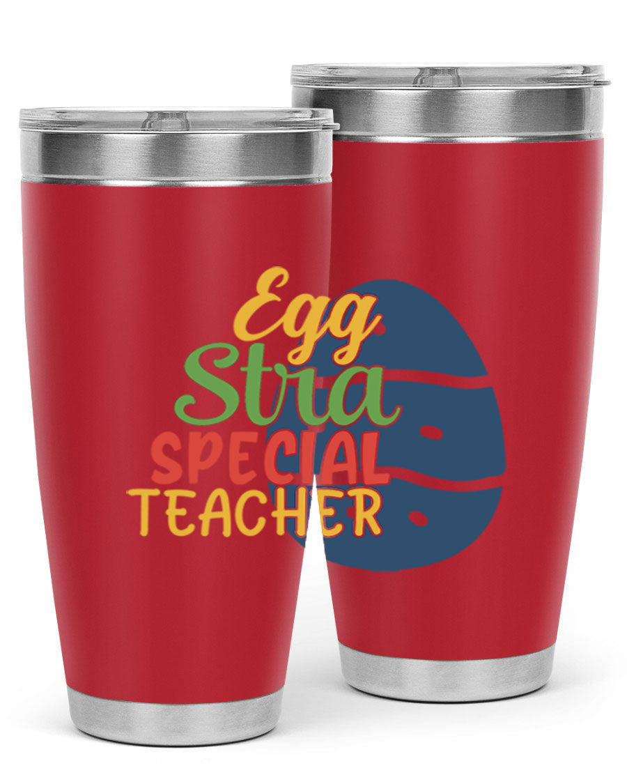 Egg Stra Special Teacher Tumbler in 20oz and 30oz sizes, showcasing double wall vacuum stainless steel design with a drink-thru lid.
