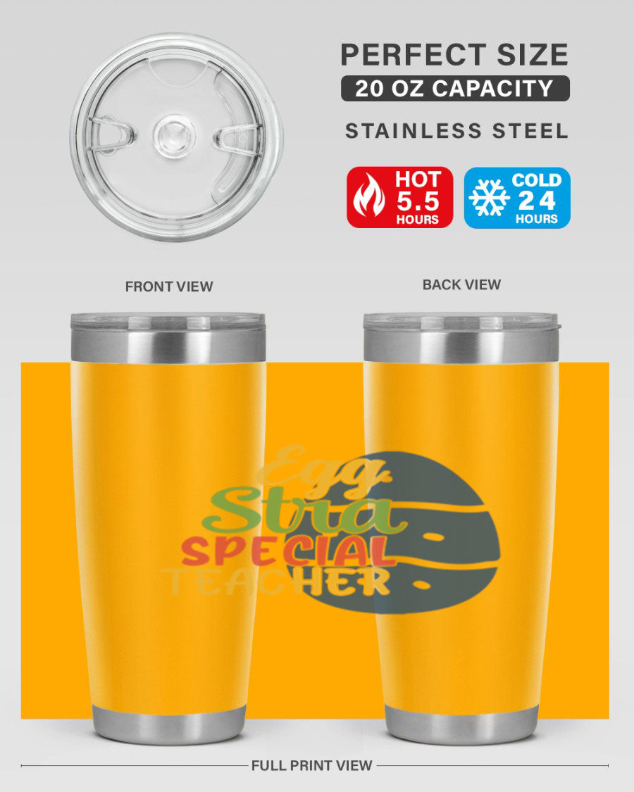 Egg Stra Special Teacher Tumbler in 20oz and 30oz sizes, showcasing double wall vacuum stainless steel design with a drink-thru lid.