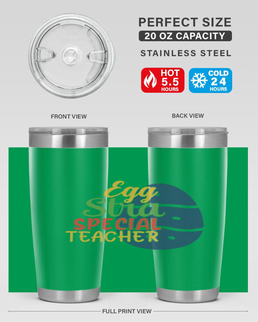 Egg Stra Special Teacher Tumbler in 20oz and 30oz sizes, showcasing double wall vacuum stainless steel design with a drink-thru lid.