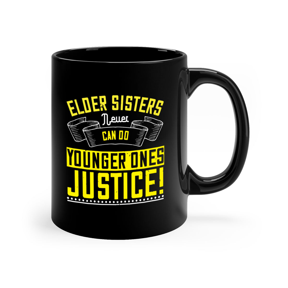 A stylish two-tone ceramic mug with a colored handle and interior, featuring the phrase 'elder sisters never can do younger ones justice' in a glossy finish.