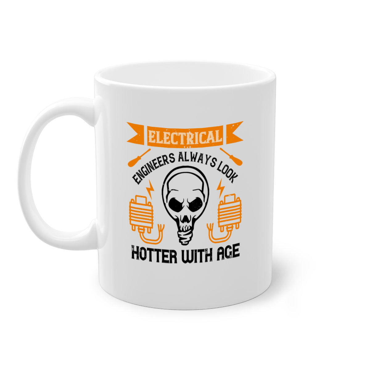 Two-tone ceramic mug with colored handle and interior, featuring the phrase 'Electrical engineers always look hotter with age' in a stylish font.