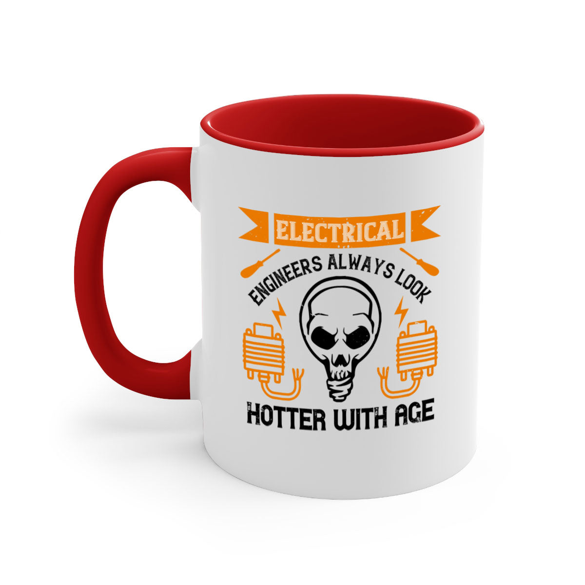 Two-tone ceramic mug with colored handle and interior, featuring the phrase 'Electrical engineers always look hotter with age' in a stylish font.