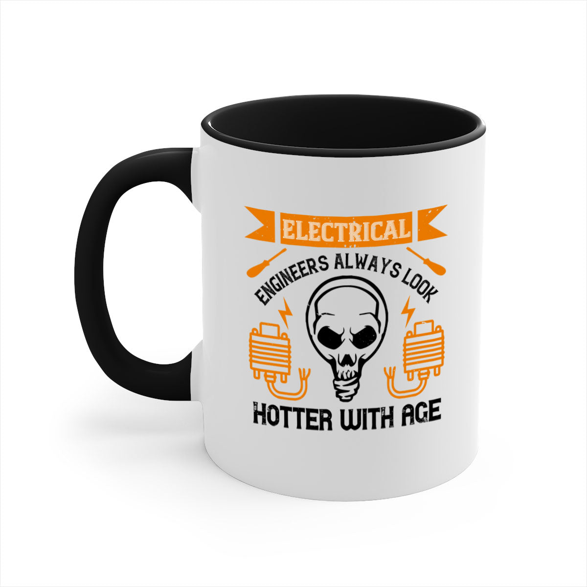 Two-tone ceramic mug with colored handle and interior, featuring the phrase 'Electrical engineers always look hotter with age' in a stylish font.
