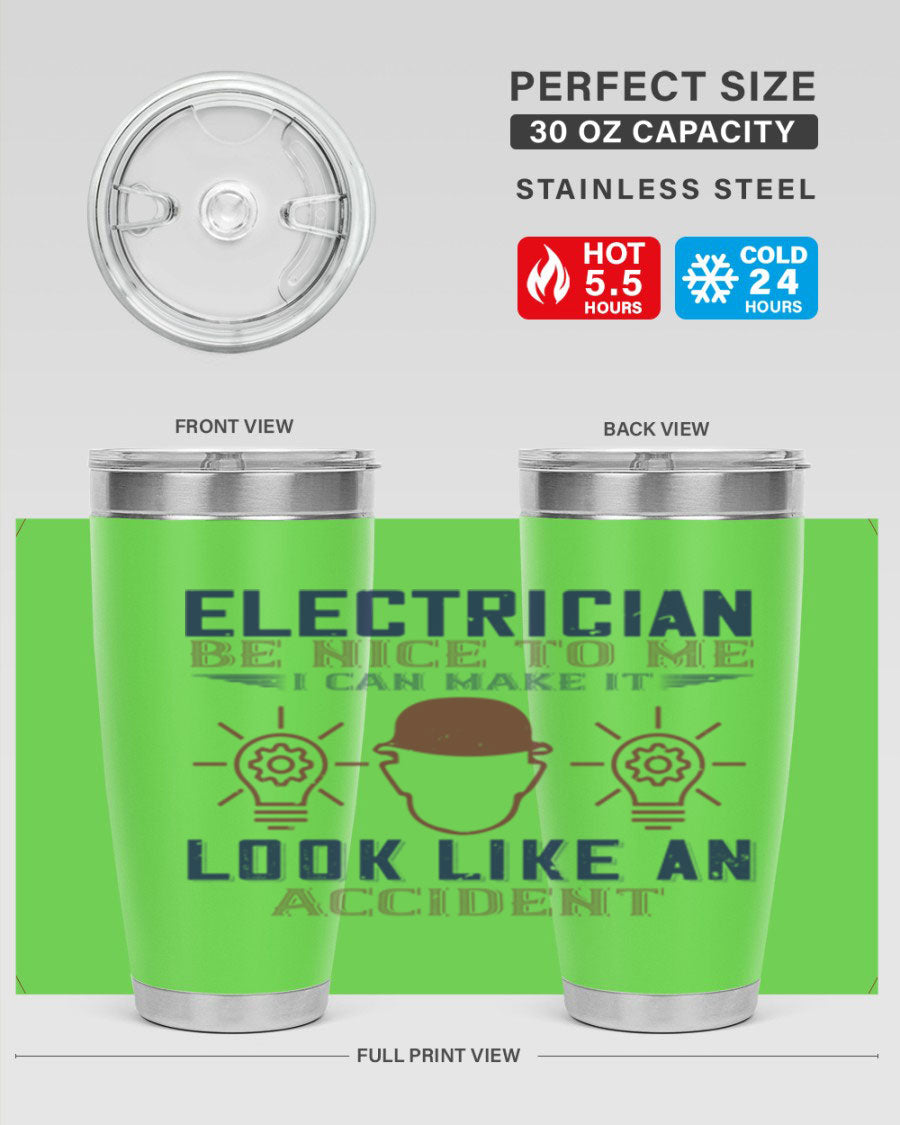 Electrician Nice to Me tumbler featuring a stylish design, double wall vacuum stainless steel construction, and a press-in drink-thru lid.