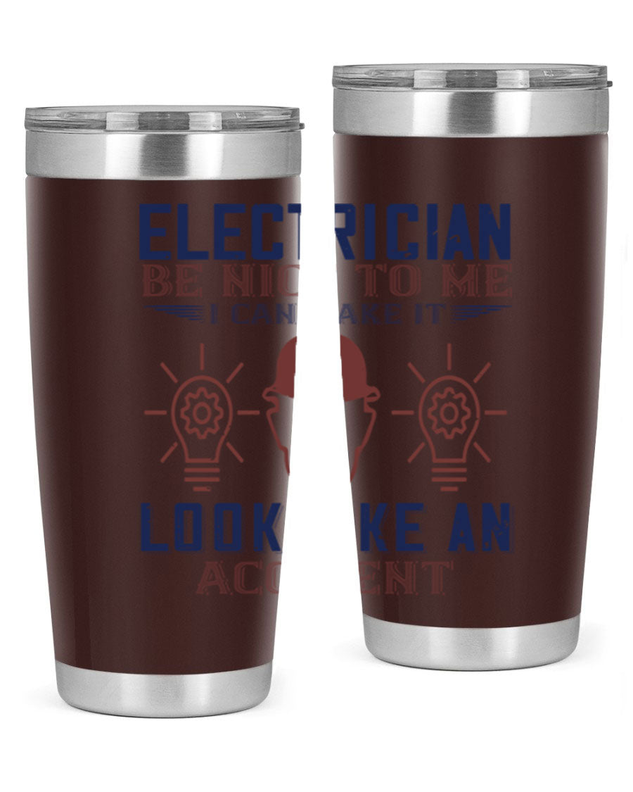 Electrician Nice to Me tumbler featuring a stylish design, double wall vacuum stainless steel construction, and a press-in drink-thru lid.