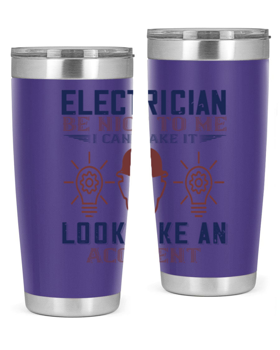Electrician Nice to Me tumbler featuring a stylish design, double wall vacuum stainless steel construction, and a press-in drink-thru lid.
