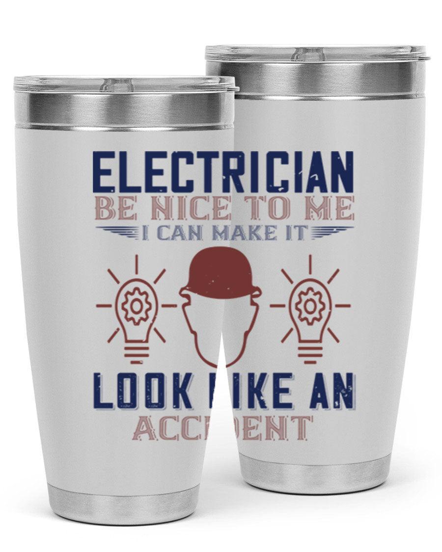 Electrician Nice to Me tumbler featuring a stylish design, double wall vacuum stainless steel construction, and a press-in drink-thru lid.
