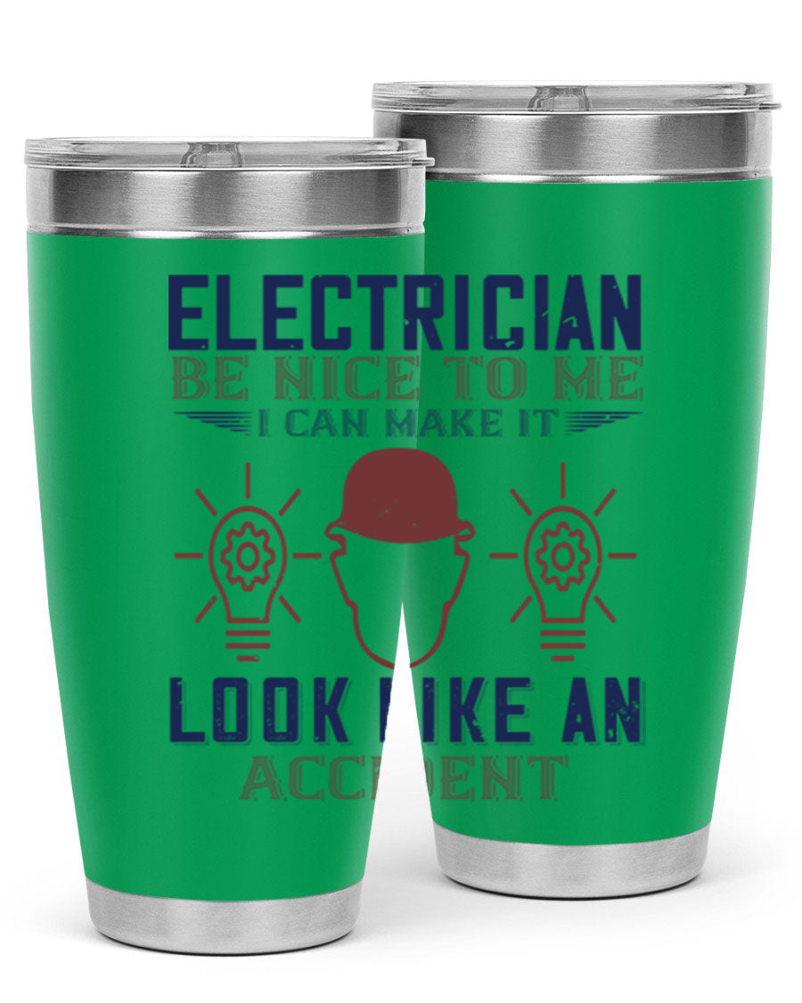 Electrician Nice to Me tumbler featuring a stylish design, double wall vacuum stainless steel construction, and a press-in drink-thru lid.