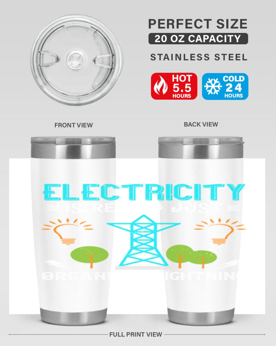 Electricity is really just organized lightning tumbler, double wall vacuum stainless steel with copper lining, featuring a drink-thru lid.