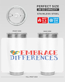 Embrace Differences Style 13# Autism Tumbler in stainless steel with a vibrant design promoting inclusivity.