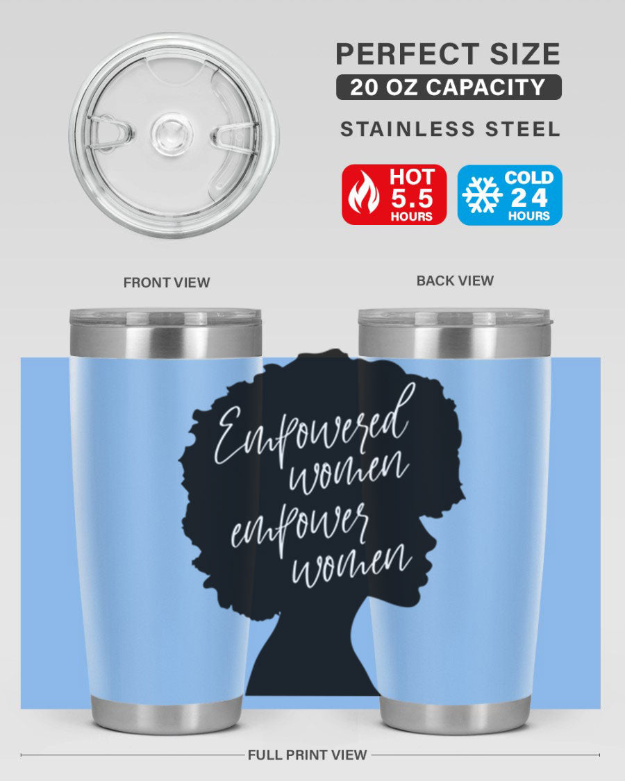 Empowered Women Empower Women 20oz Tumbler in stainless steel with a stylish design, perfect for hot and cold beverages.