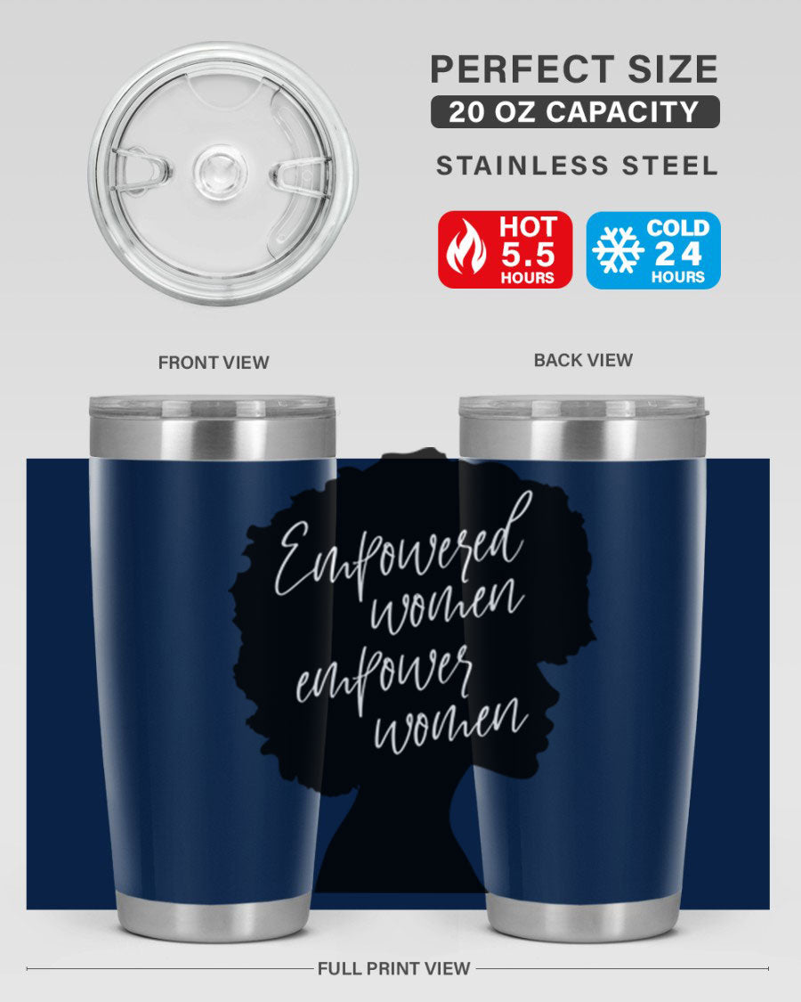 Empowered Women Empower Women 20oz Tumbler in stainless steel with a stylish design, perfect for hot and cold beverages.