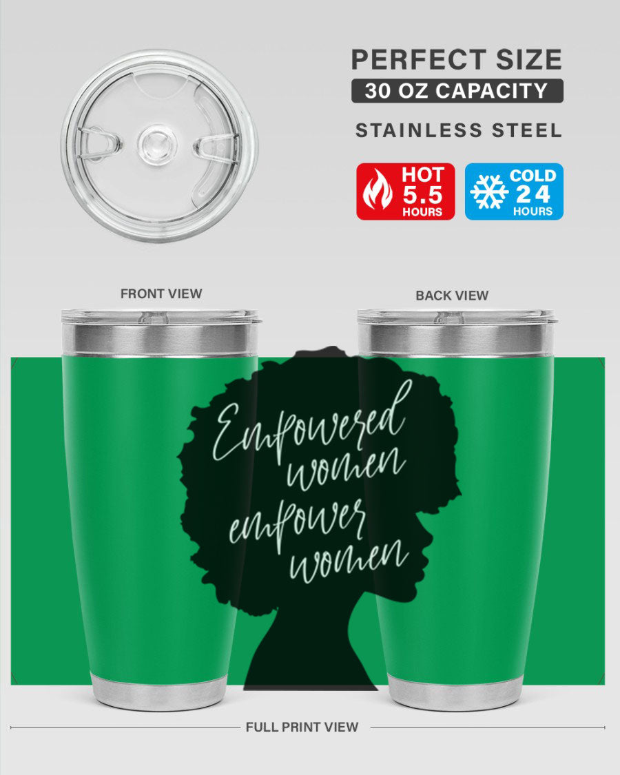 Empowered Women Empower Women 20oz Tumbler in stainless steel with a stylish design, perfect for hot and cold beverages.