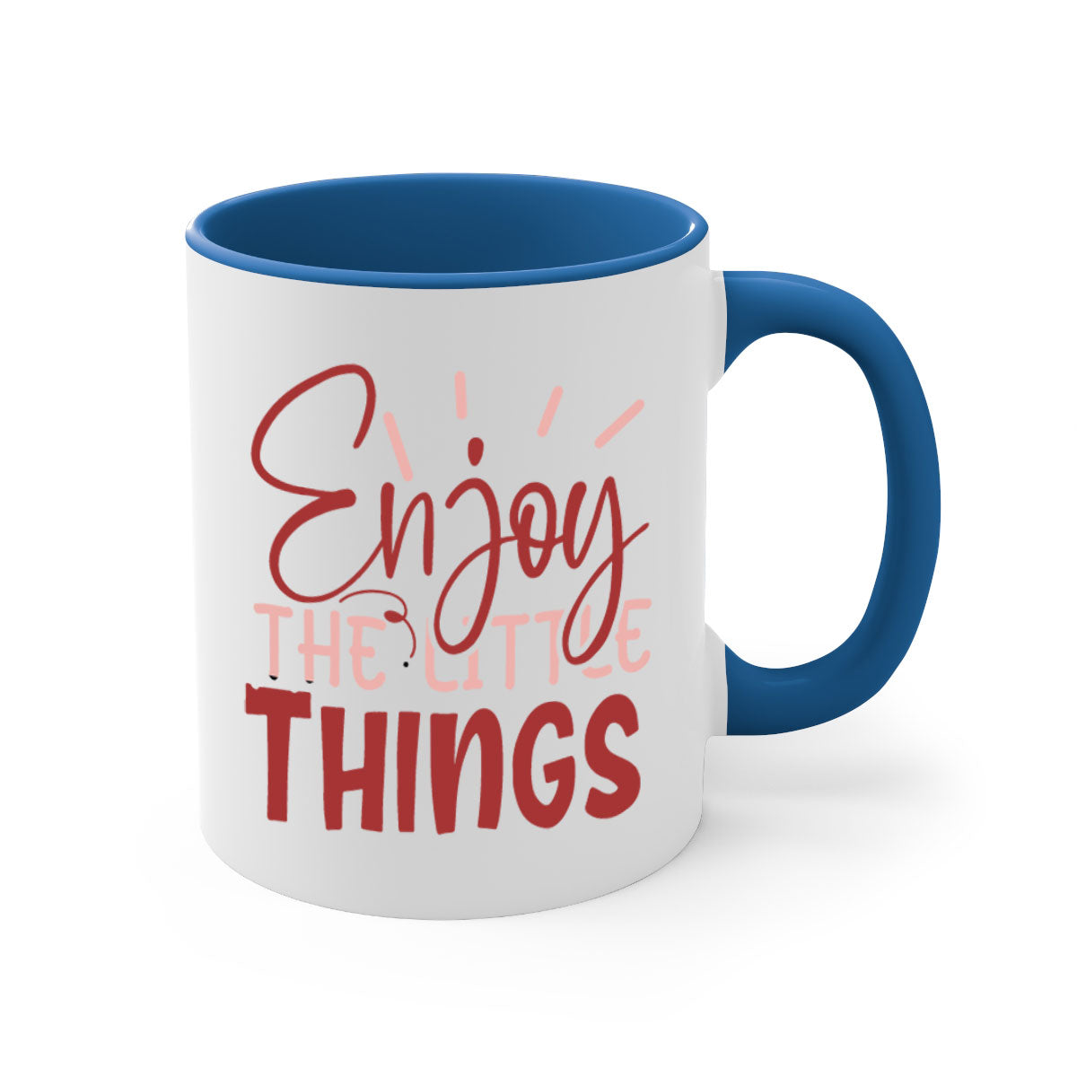 Enjoy The Little Things Style 114# Mug with colorful handle and glossy finish, available in multiple colors and sizes.