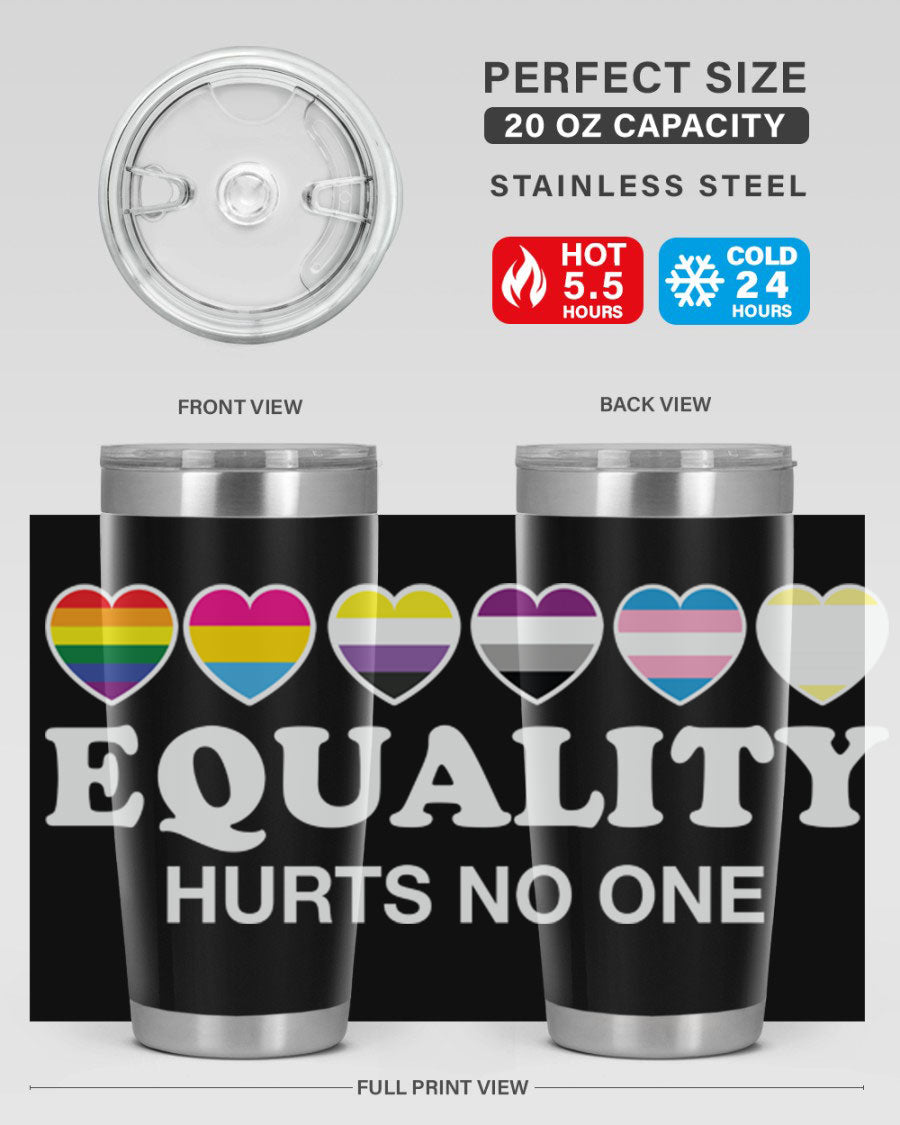 A stylish 20oz and 30oz stainless steel tumbler featuring the phrase 'Equality Hurts No One' with vibrant colors, perfect for LGBTQ+ supporters.