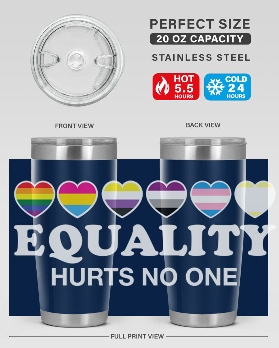 A stylish 20oz and 30oz stainless steel tumbler featuring the phrase 'Equality Hurts No One' with vibrant colors, perfect for LGBTQ+ supporters.