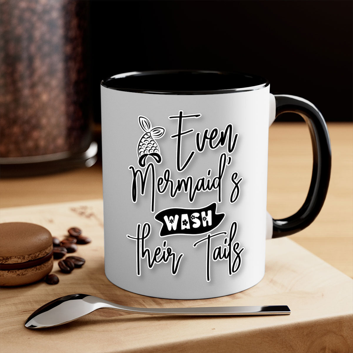 Even Mermaids Wash their Tails mug with a colorful handle and glossy finish, available in multiple colors and sizes.