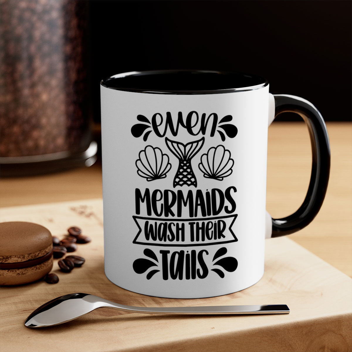 Even Mermaids Wash Their Tails Mug with colorful handle and glossy finish, available in multiple colors.