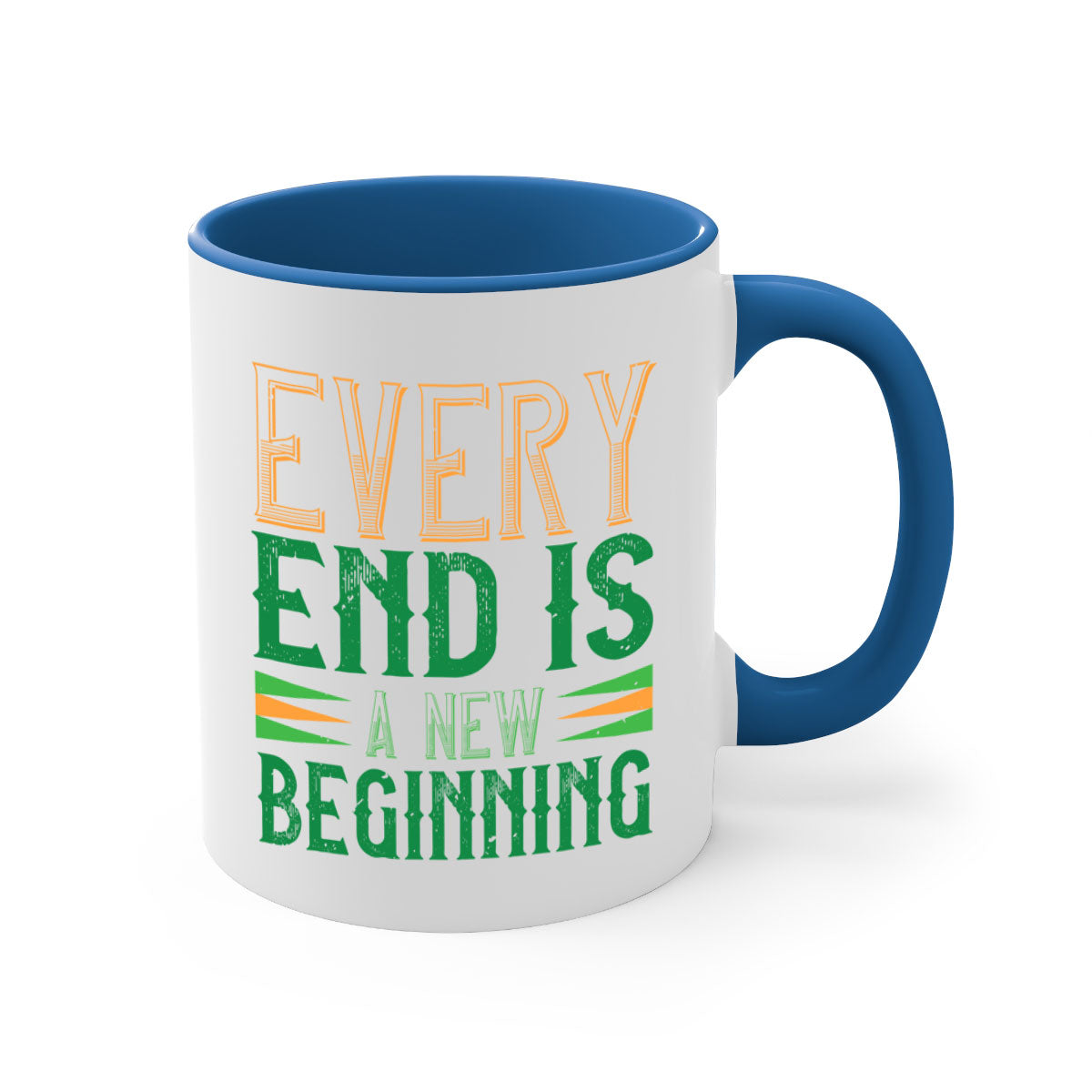 Every End is a New Beginning Style 138# Mug with a glossy finish, featuring a colored handle and interior, available in multiple colors.