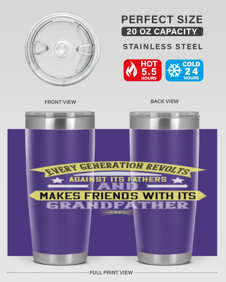Every Generation Revolts Against Its Fathers Tumbler in stainless steel, showcasing its sleek design and drink-thru lid.