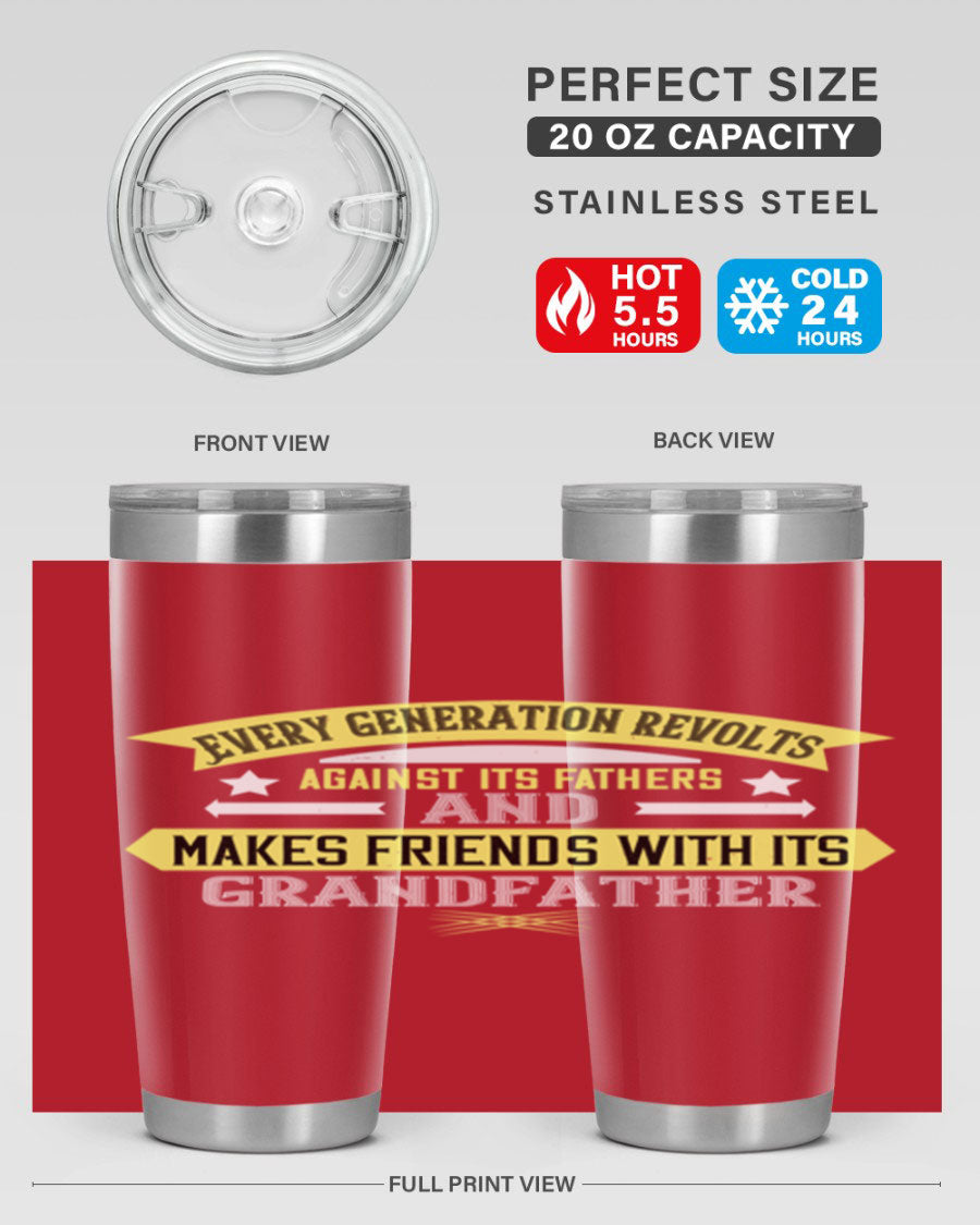 Every Generation Revolts Against Its Fathers Tumbler in stainless steel, showcasing its sleek design and drink-thru lid.