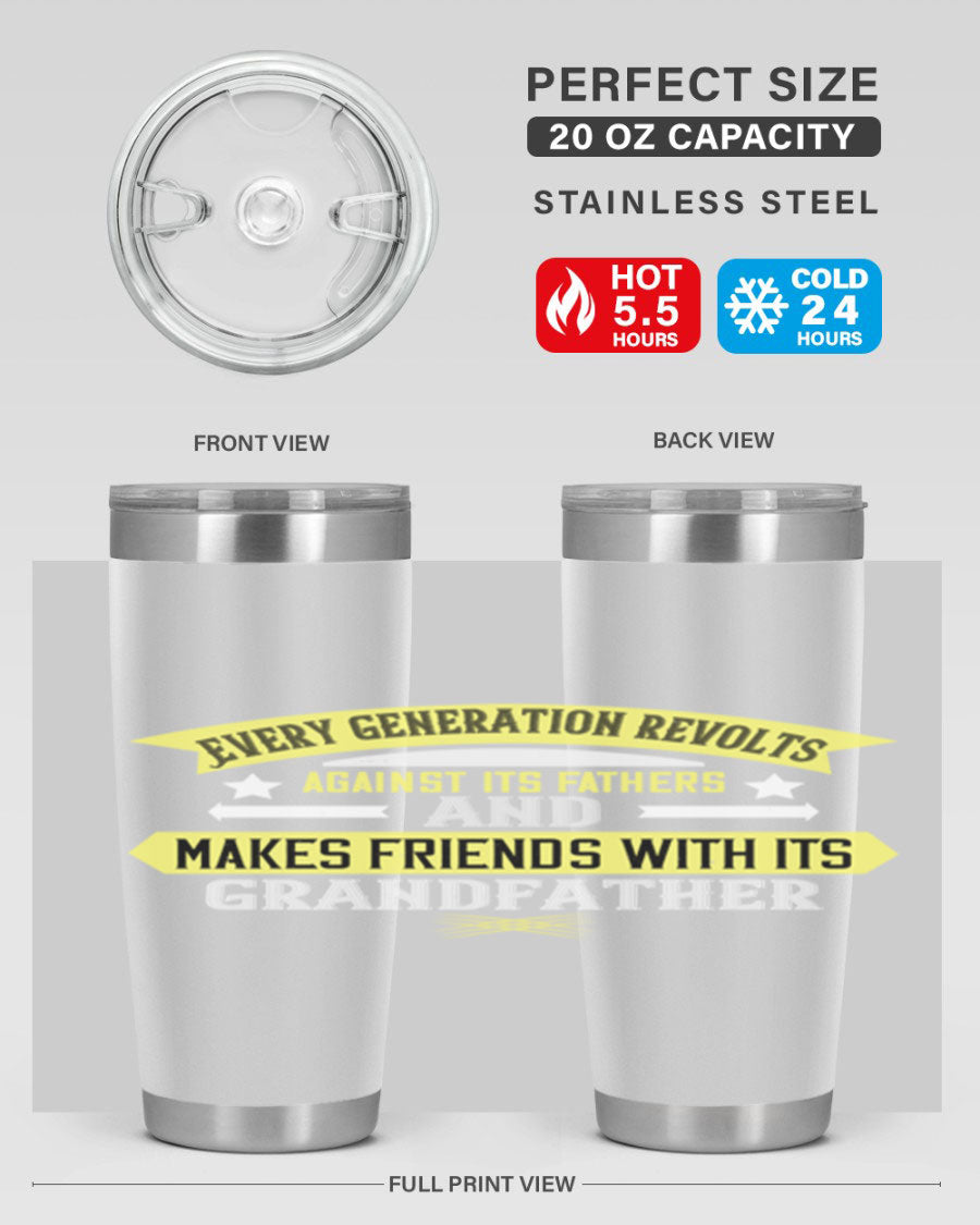 Every Generation Revolts Against Its Fathers Tumbler in stainless steel, showcasing its sleek design and drink-thru lid.
