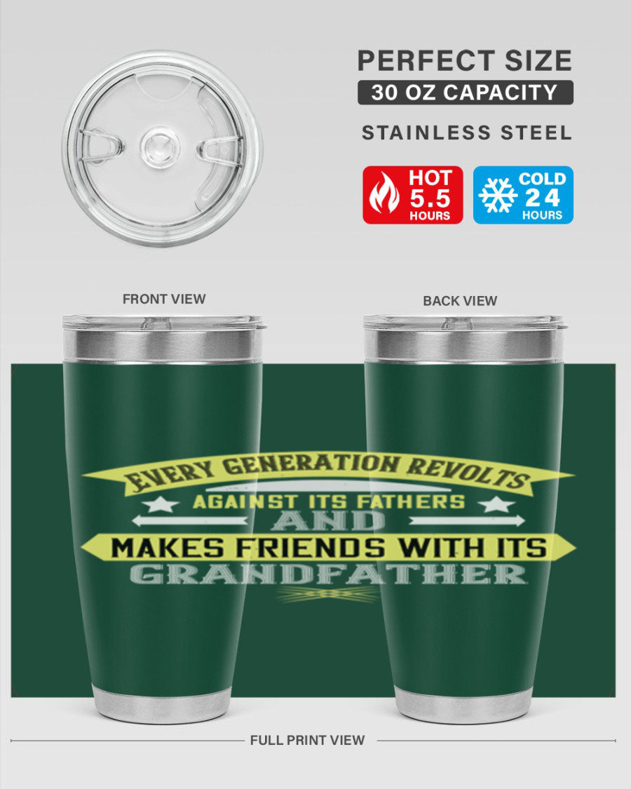 Every Generation Revolts Against Its Fathers Tumbler in stainless steel, showcasing its sleek design and drink-thru lid.