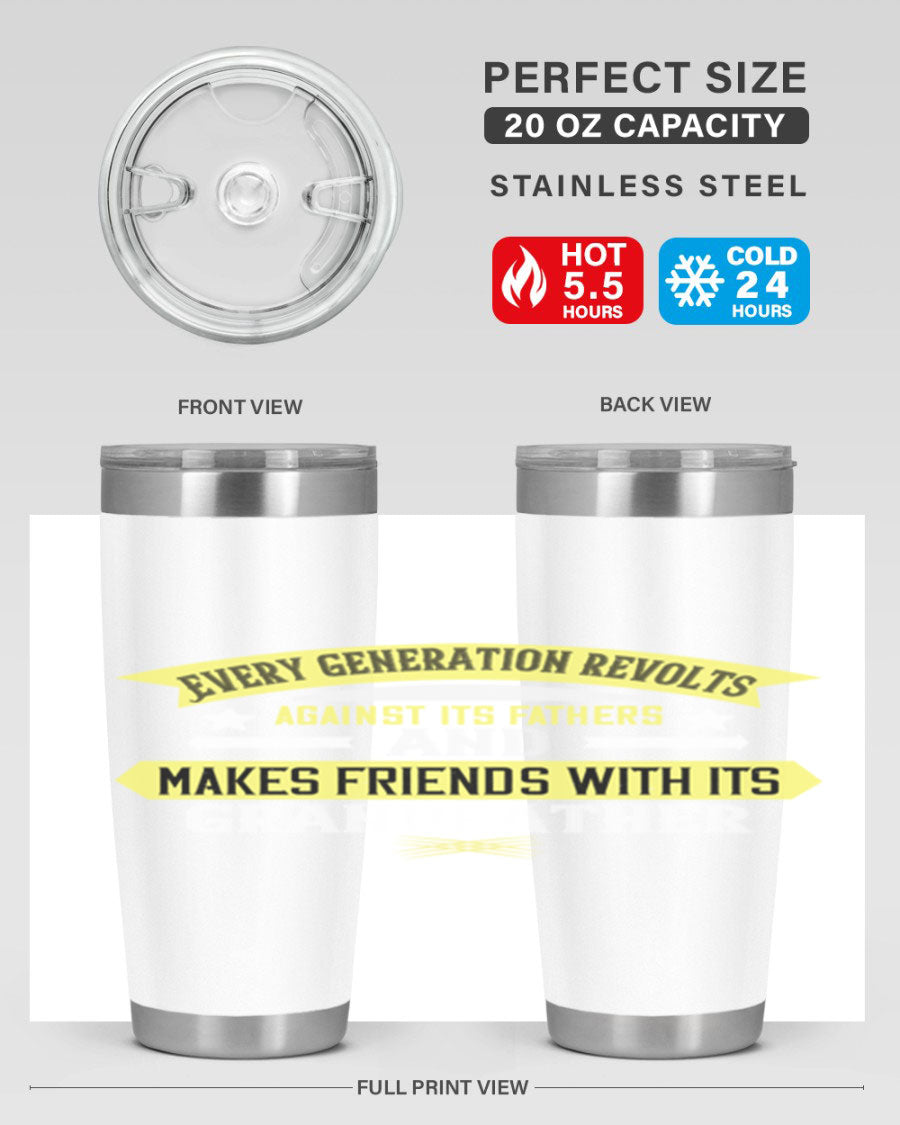 Every Generation Revolts Against Its Fathers Tumbler in stainless steel, showcasing its sleek design and drink-thru lid.