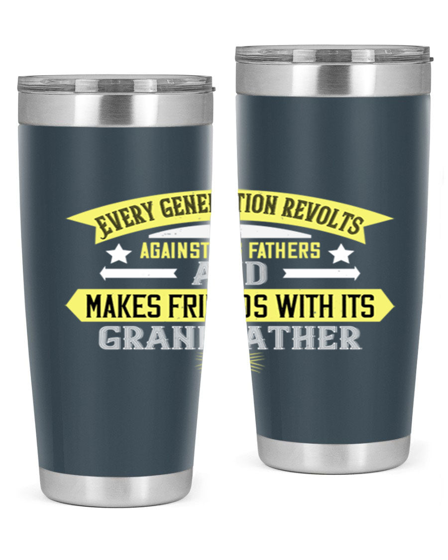 Every Generation Revolts Against Its Fathers Tumbler in stainless steel, showcasing its sleek design and drink-thru lid.