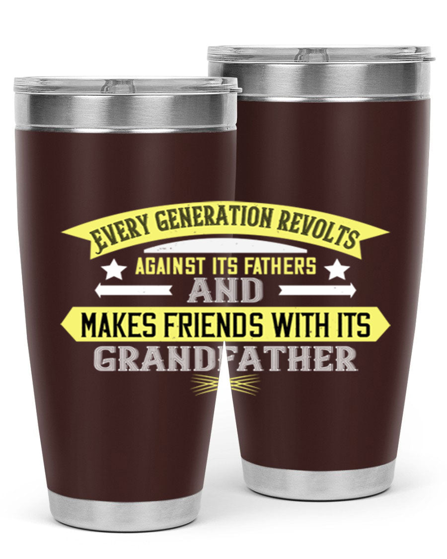 Every Generation Revolts Against Its Fathers Tumbler in stainless steel, showcasing its sleek design and drink-thru lid.