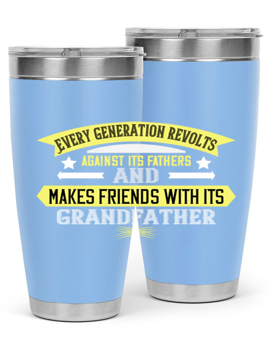 Every Generation Revolts Against Its Fathers Tumbler in stainless steel, showcasing its sleek design and drink-thru lid.