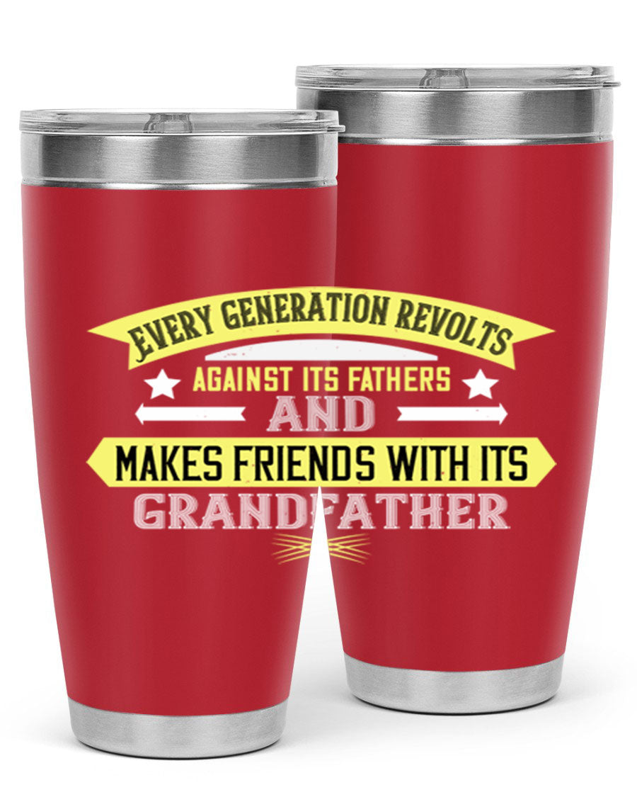 Every Generation Revolts Against Its Fathers Tumbler in stainless steel, showcasing its sleek design and drink-thru lid.