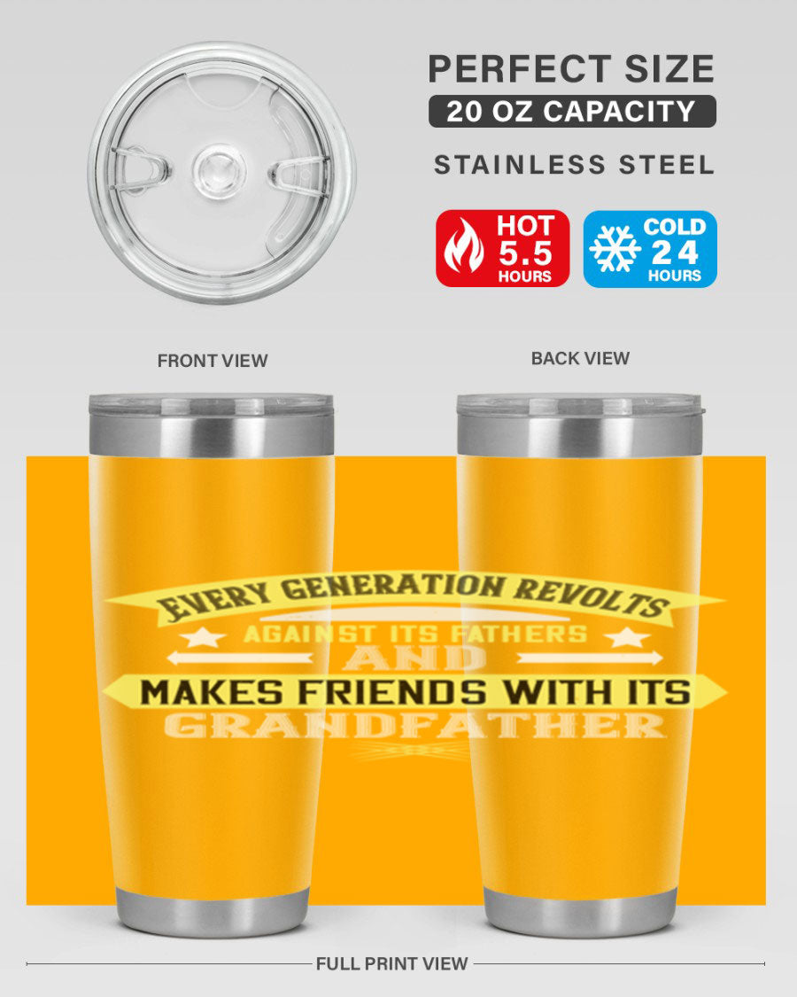 Every Generation Revolts Against Its Fathers Tumbler in stainless steel, showcasing its sleek design and drink-thru lid.