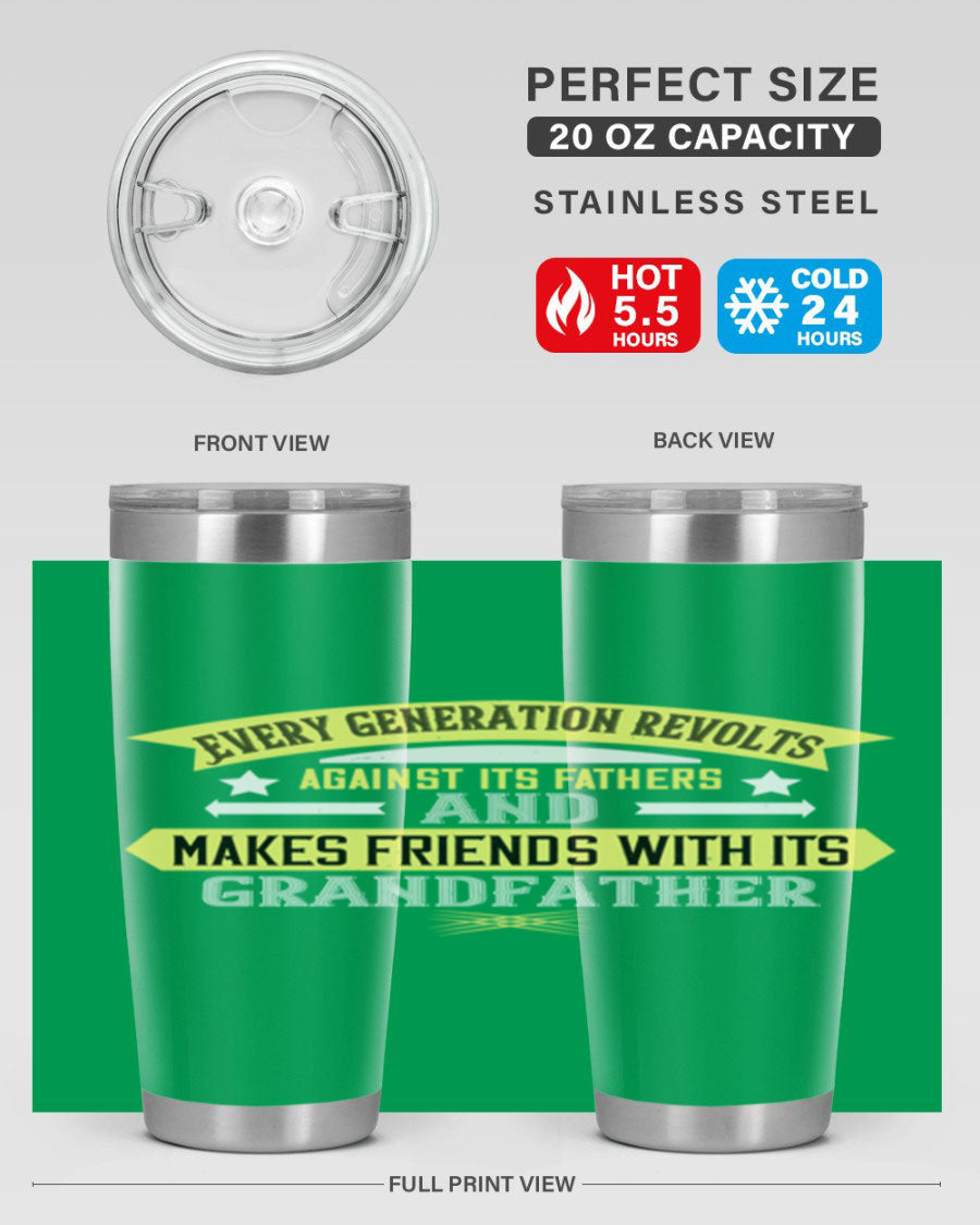Every Generation Revolts Against Its Fathers Tumbler in stainless steel, showcasing its sleek design and drink-thru lid.