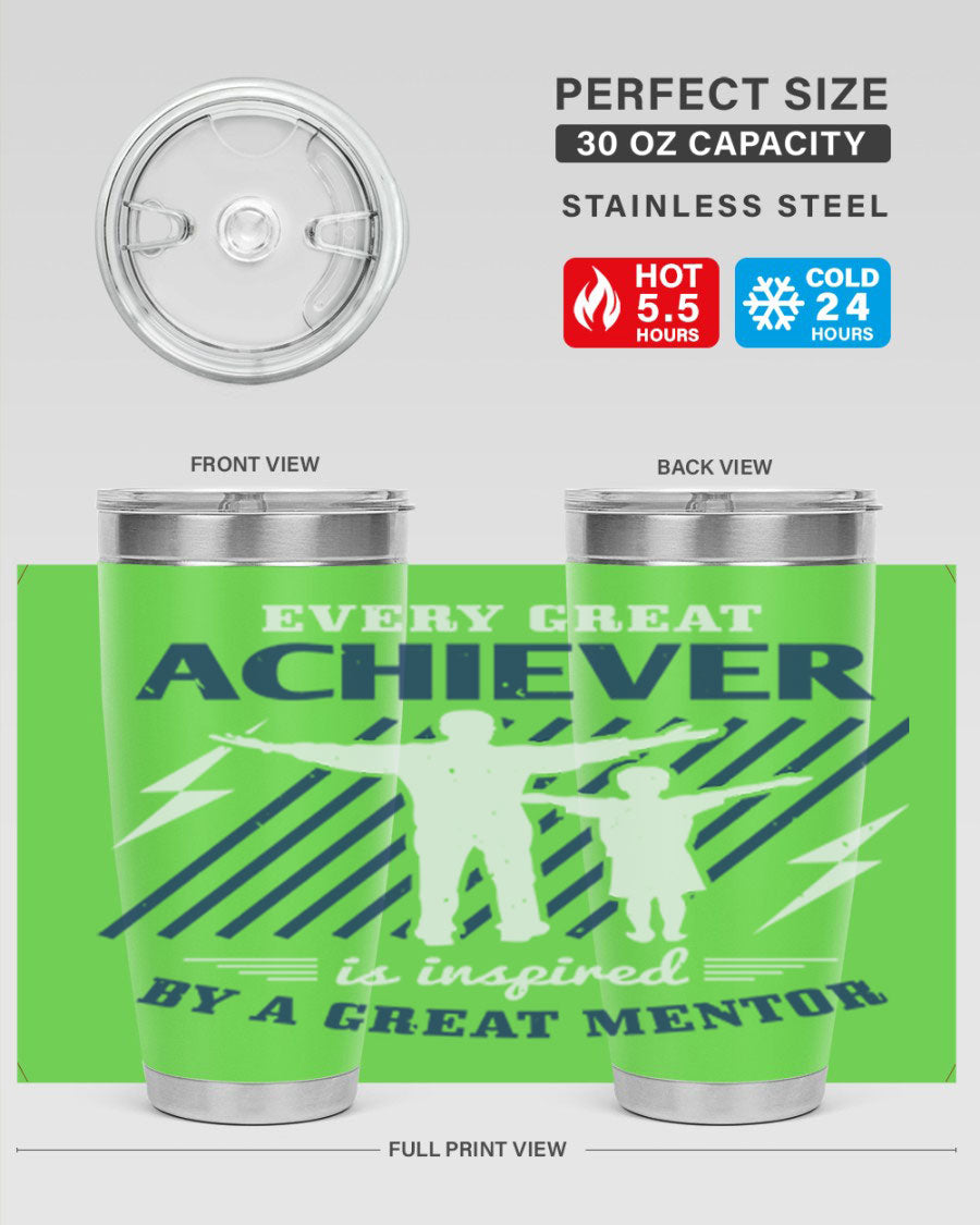 Every Great Achiever 230# Tumbler, 20oz double wall vacuum stainless steel with copper lining, featuring a drink-thru lid.