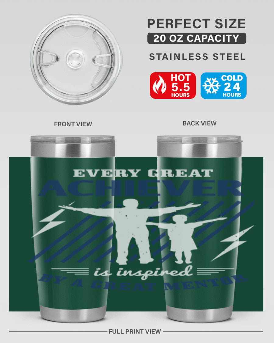 Every Great Achiever 230# Tumbler, 20oz double wall vacuum stainless steel with copper lining, featuring a drink-thru lid.