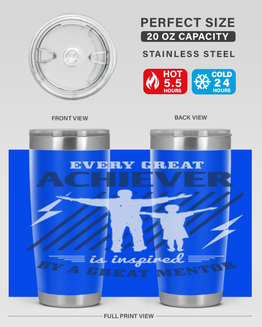 Every Great Achiever 230# Tumbler, 20oz double wall vacuum stainless steel with copper lining, featuring a drink-thru lid.