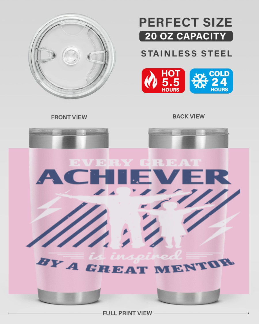 Every Great Achiever 230# Tumbler, 20oz double wall vacuum stainless steel with copper lining, featuring a drink-thru lid.
