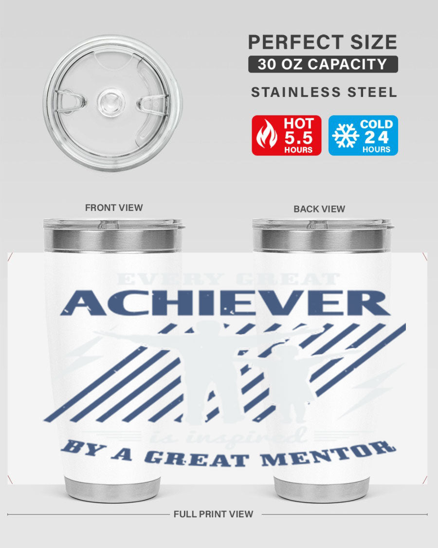Every Great Achiever 230# Tumbler, 20oz double wall vacuum stainless steel with copper lining, featuring a drink-thru lid.