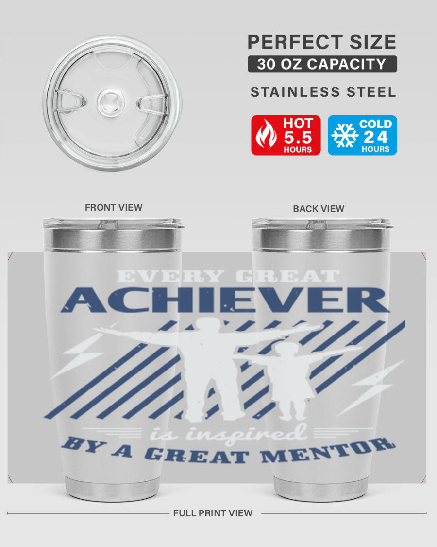 Every Great Achiever 230# Tumbler, 20oz double wall vacuum stainless steel with copper lining, featuring a drink-thru lid.