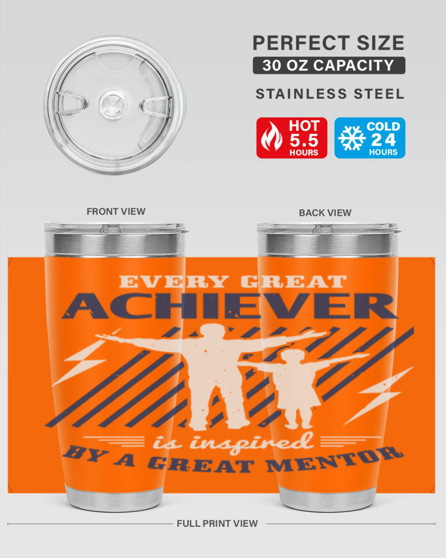 Every Great Achiever 230# Tumbler, 20oz double wall vacuum stainless steel with copper lining, featuring a drink-thru lid.