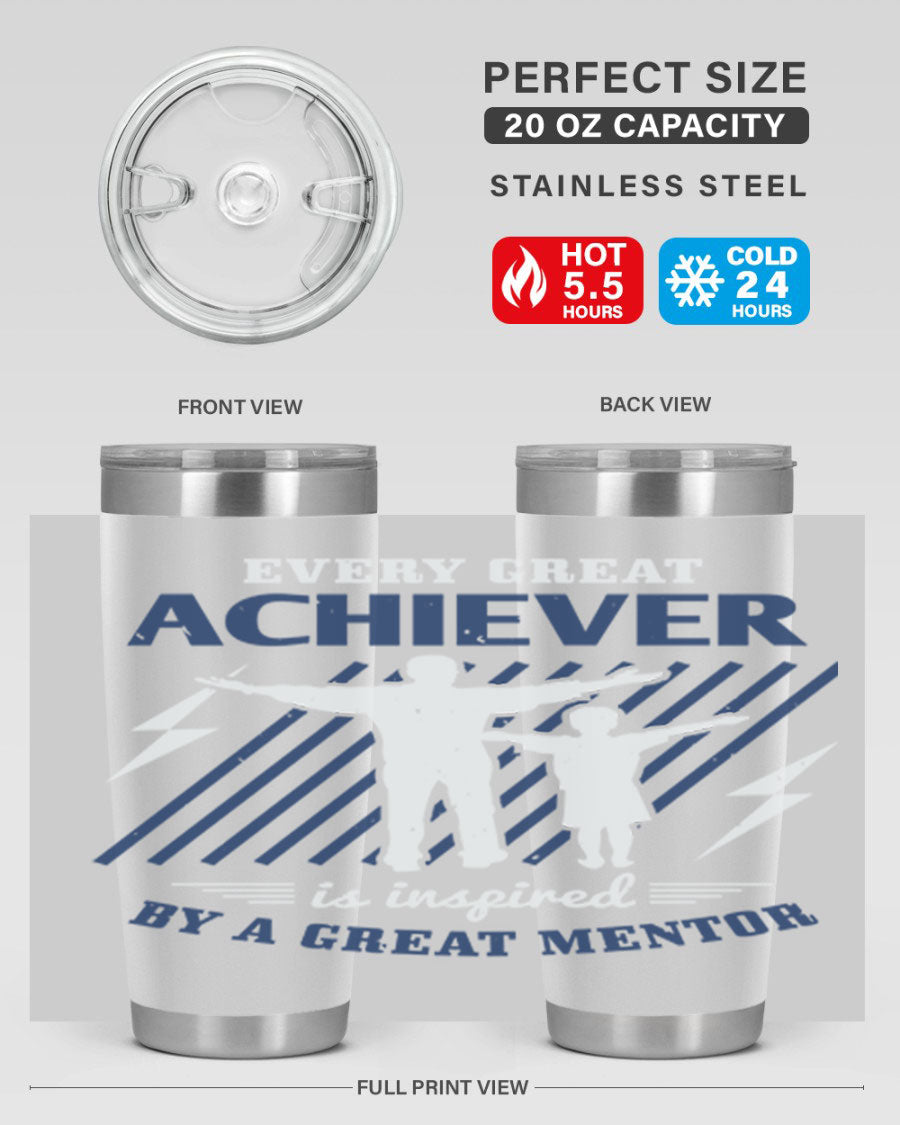 Every Great Achiever 230# Tumbler, 20oz double wall vacuum stainless steel with copper lining, featuring a drink-thru lid.