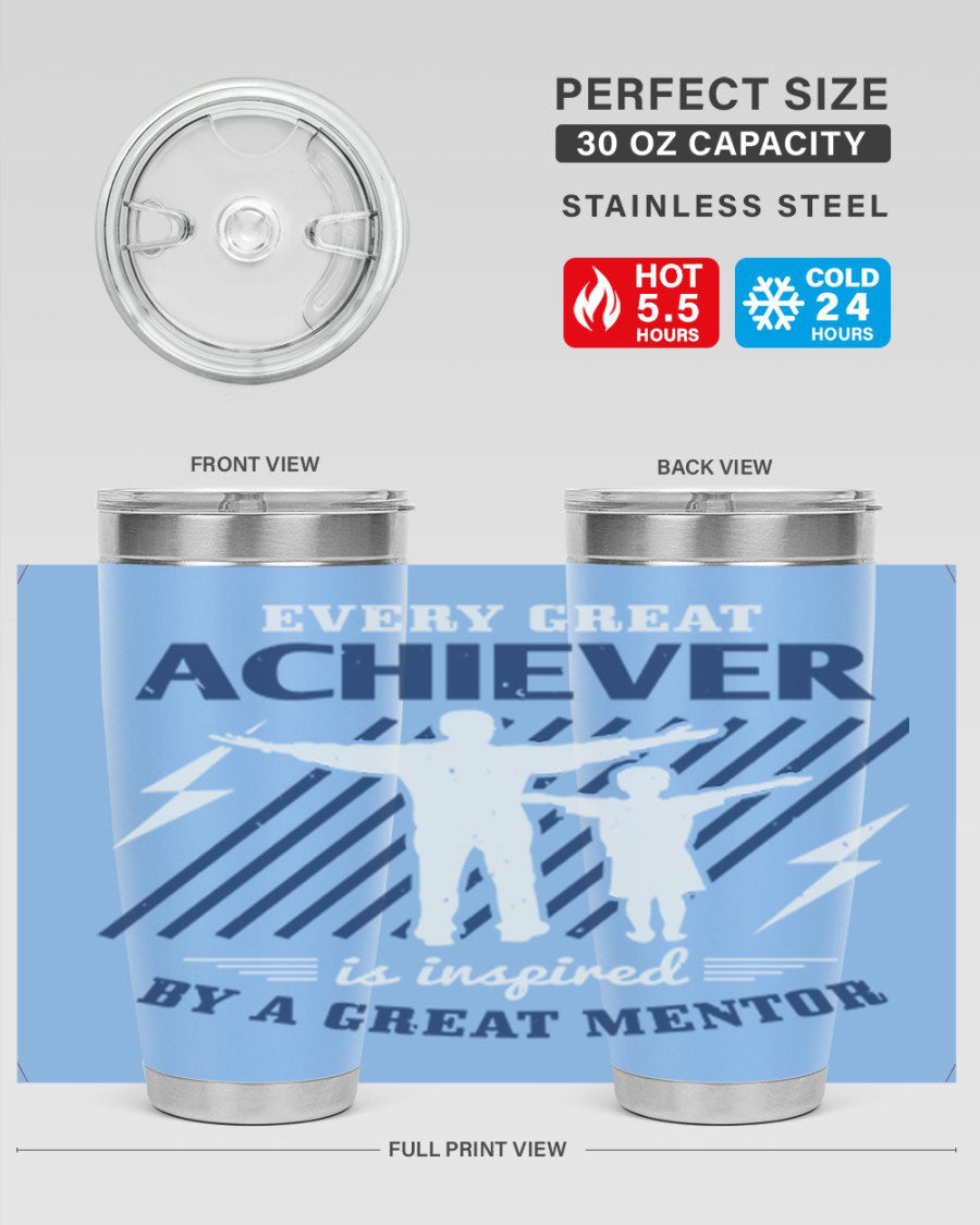 Every Great Achiever 230# Tumbler, 20oz double wall vacuum stainless steel with copper lining, featuring a drink-thru lid.