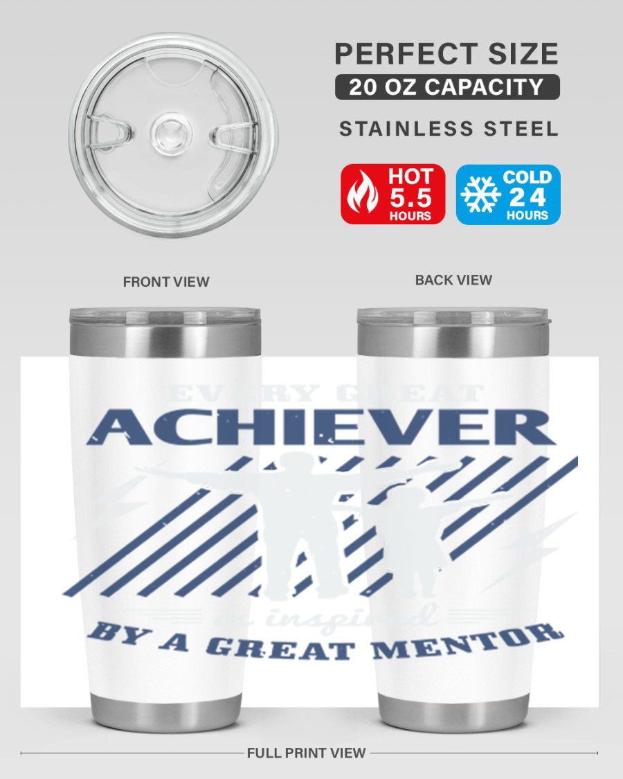 Every Great Achiever 230# Tumbler, 20oz double wall vacuum stainless steel with copper lining, featuring a drink-thru lid.
